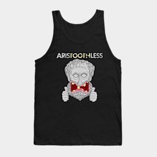 Aristoothless Tank Top